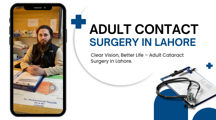 Adult Cataract Surgery in Lahore